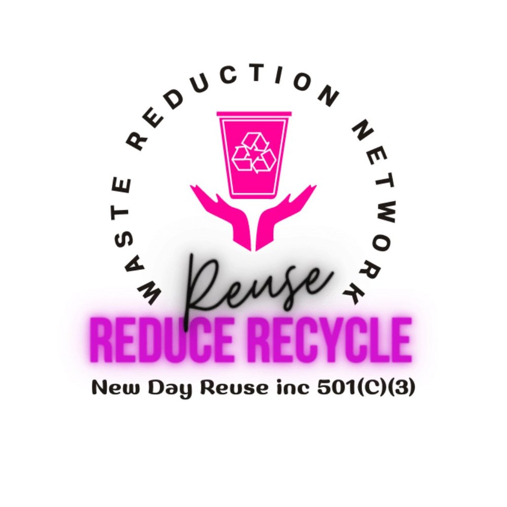 New Day Reuse inc. 501 (C)(3) Not for profit